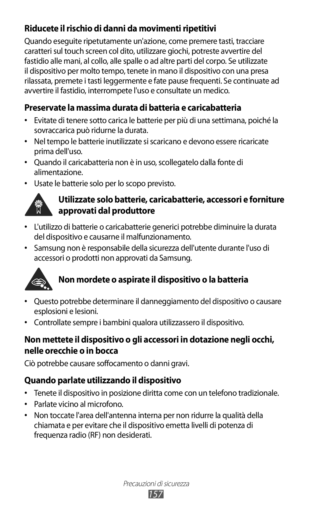 Samsung GT-I9070HKATIM, GT-I9070RWAITV, GT-I9070HKAITV manual 157, Riducete il rischio di danni da movimenti ripetitivi 