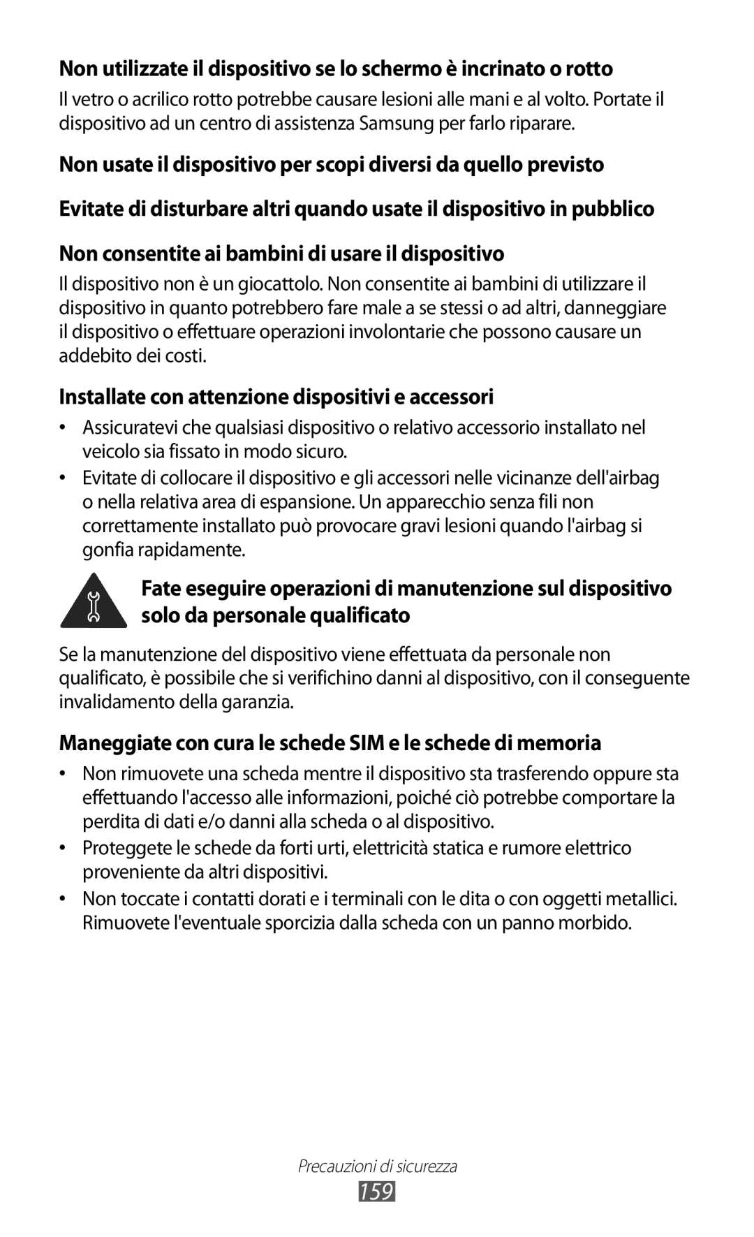 Samsung GT-I9070HKAHUI, GT-I9070RWAITV, GT-I9070HKAITV manual 159, Installate con attenzione dispositivi e accessori 