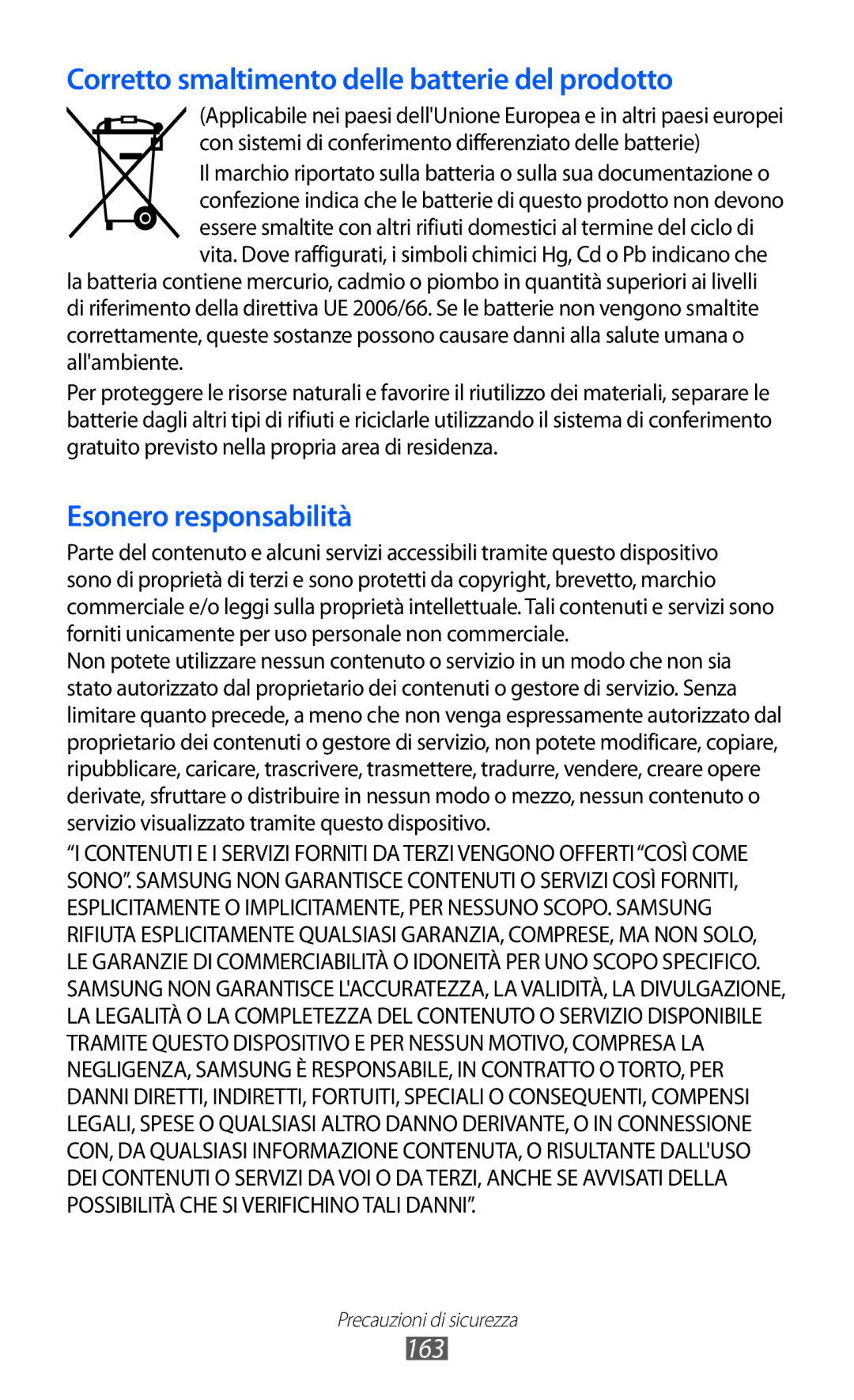 Samsung GT-I9070RWAHUI, GT-I9070RWAITV, GT-I9070HKAITV, GT-I9070RWNTIM Corretto smaltimento delle batterie del prodotto, 163 