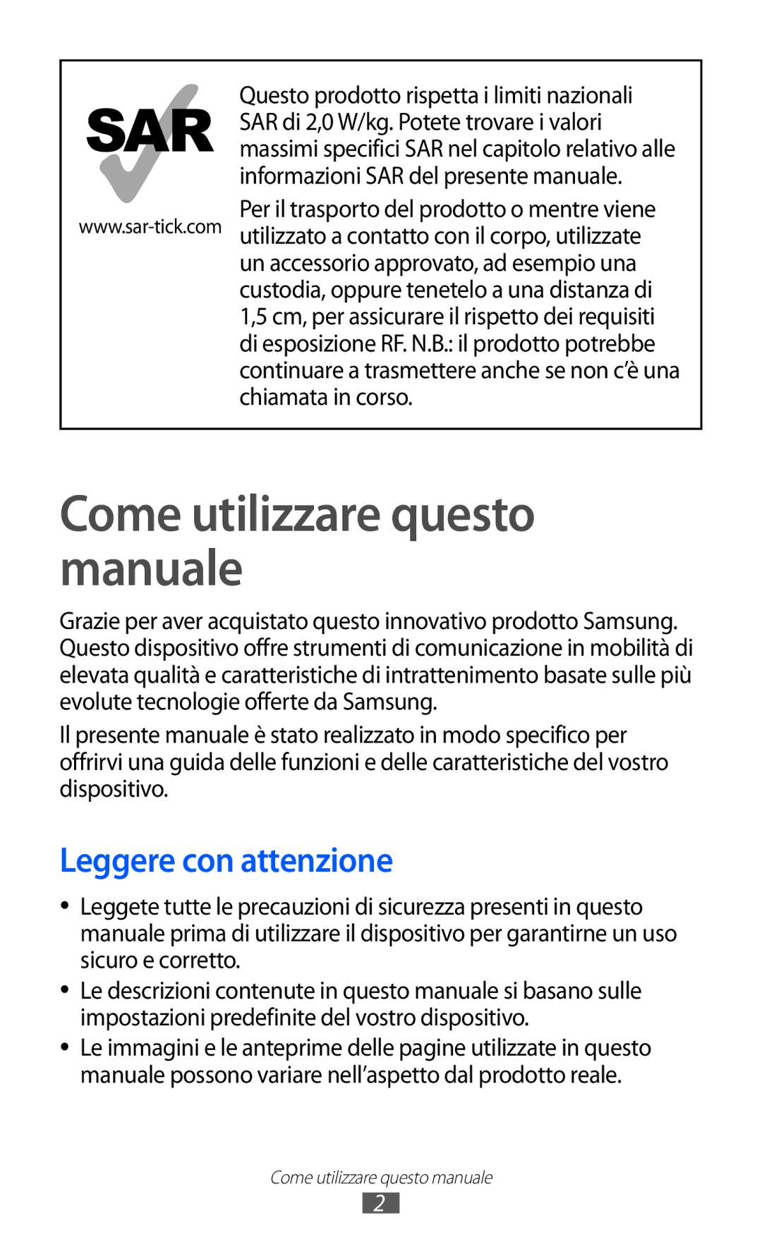 Samsung GT-I9070RWNTIM, GT-I9070RWAITV, GT-I9070HKAITV Come utilizzare questo manuale, Leggere con attenzione 