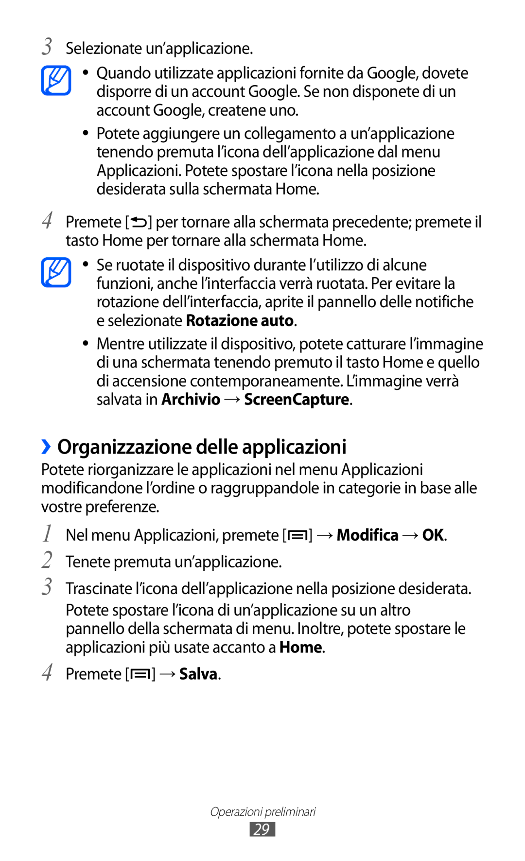 Samsung GT-I9070HKAHUI, GT-I9070RWAITV, GT-I9070HKAITV, GT-I9070RWNTIM, GT-I9070RWAHUI ››Organizzazione delle applicazioni 