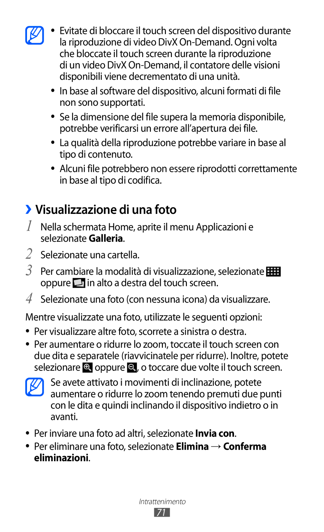 Samsung GT-I9070HKAITV, GT-I9070RWAITV, GT-I9070RWNTIM, GT-I9070RWAHUI, GT-I9070HKNTIM manual ››Visualizzazione di una foto 