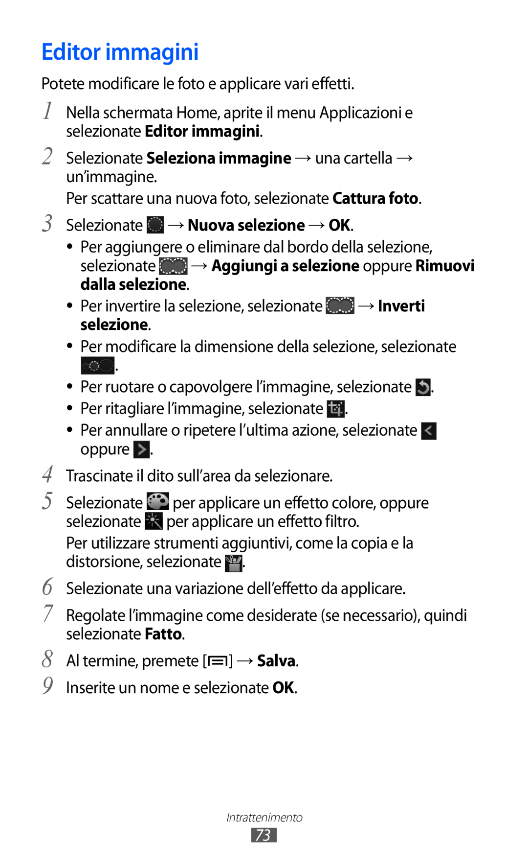 Samsung GT-I9070RWAHUI, GT-I9070RWAITV manual Selezionate Editor immagini, Dalla selezione → Inverti, Selezione 