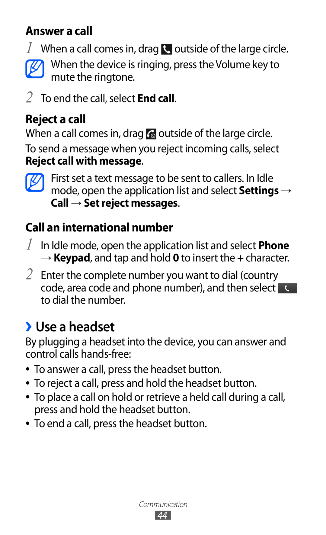Samsung GT-I9070HKAAFG, GT-I9070RWAJED manual ››Use a headset, Answer a call, Reject a call, Call an international number 