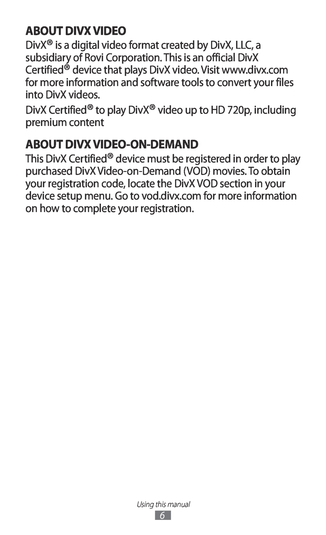 Samsung GT-I9070HKABTC, GT-I9070RWAJED, GT-I9070RWATHR, GT-I9070MSAJED, GT-I9070MSEAFR manual About Divx Video-On-Demand 