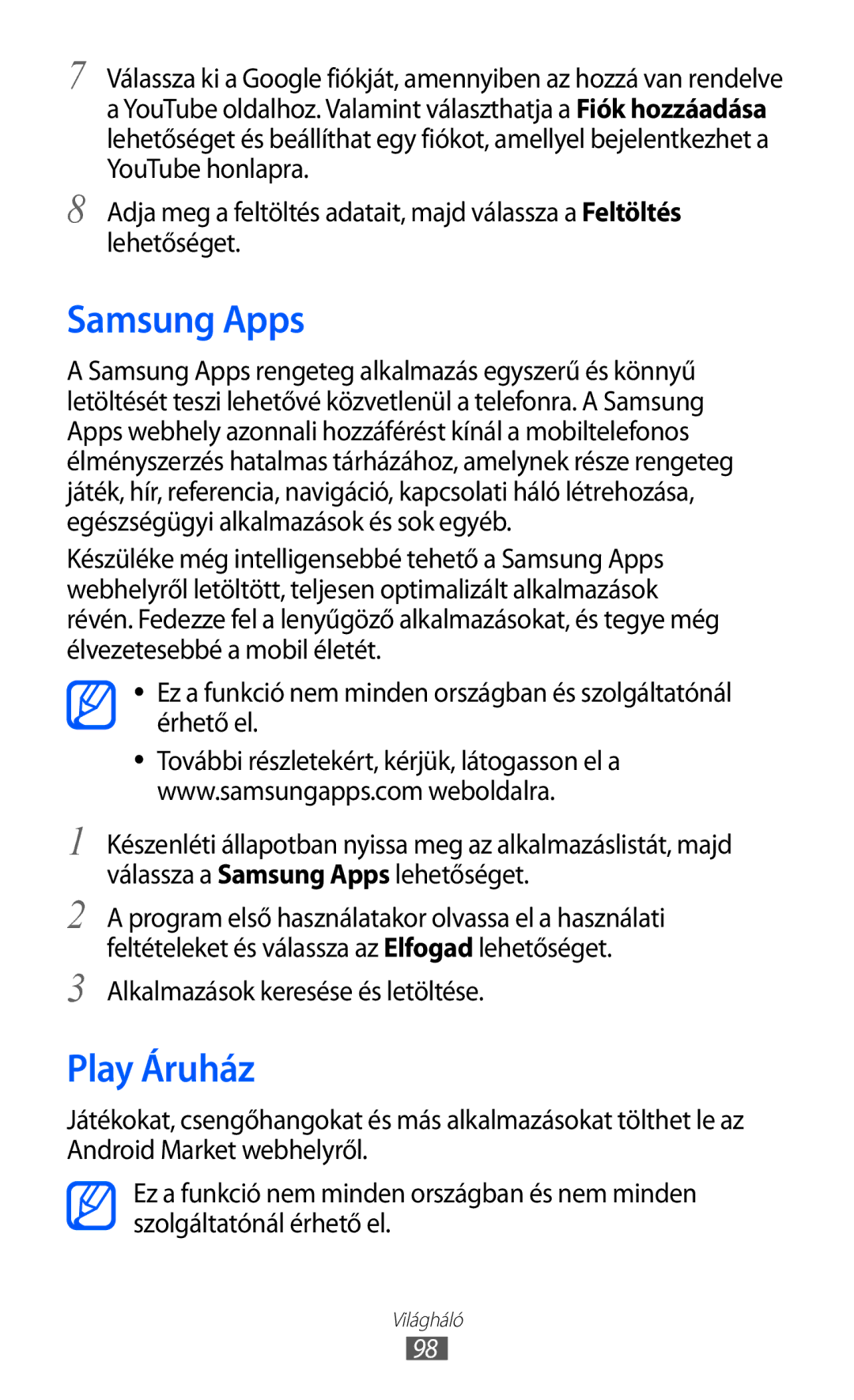 Samsung GT-I9070HKNXEZ, GT-I9070RWAXEO, GT-I9070HKNATO manual Samsung Apps, Play Áruház, Alkalmazások keresése és letöltése 