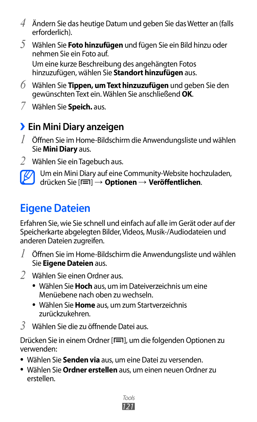 Samsung GT-I9070HKEXEG Eigene Dateien, ››Ein Mini Diary anzeigen, 121, Wählen Sie Speich. aus, Wählen Sie ein Tagebuch aus 