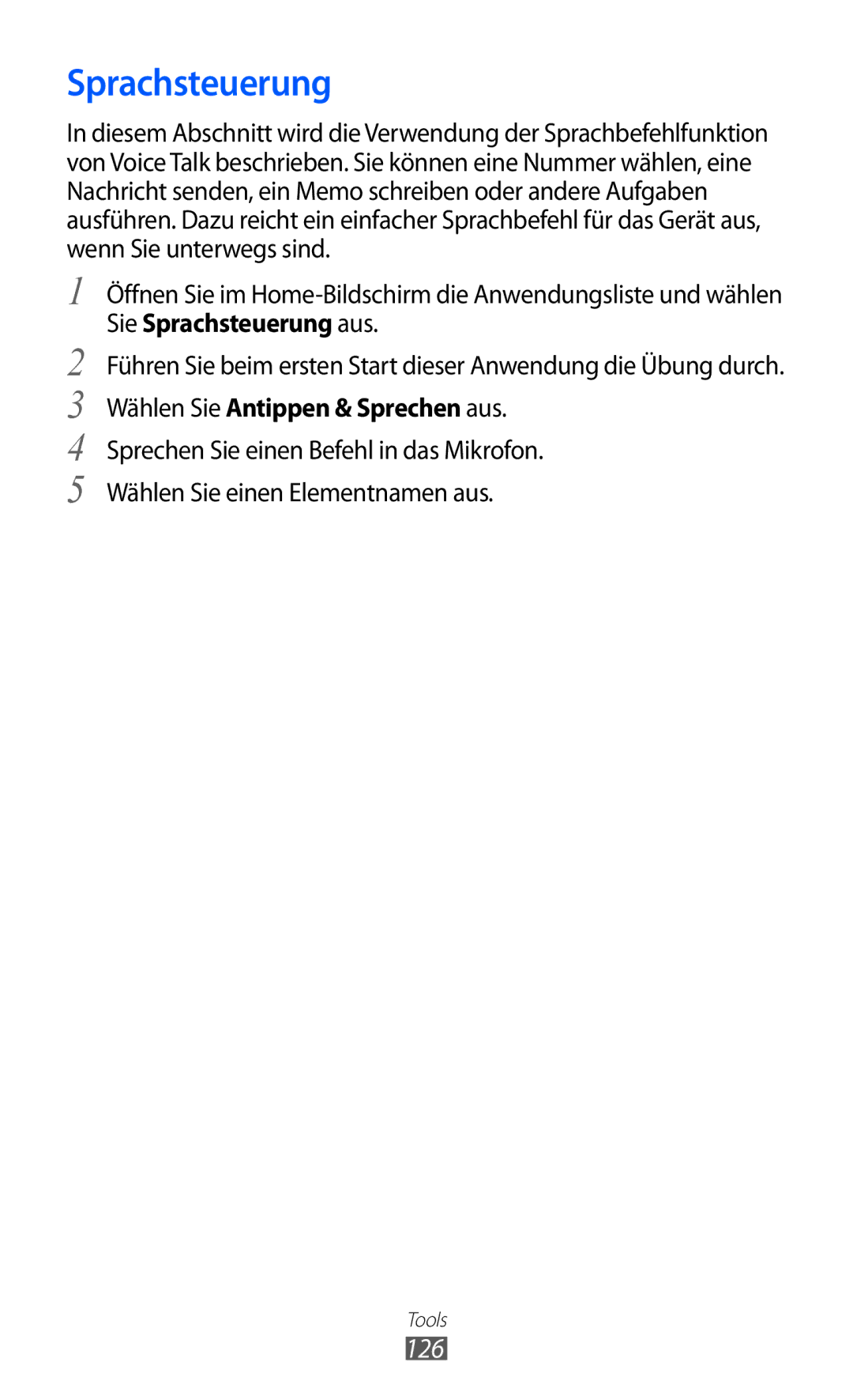 Samsung GT-I9070RWNDBT, GT-I9070RWAXEO, GT-I9070RWAVD2, GT-I9070RWADBT, GT-I9070HKNATO, GT-I9070HKAXEO Sprachsteuerung, 126 