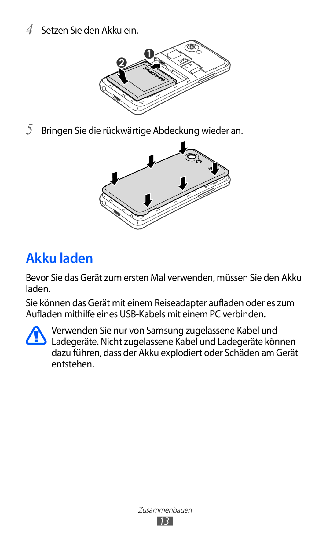 Samsung GT-I9070HKAPLS, GT-I9070RWAXEO, GT-I9070RWAVD2, GT-I9070RWADBT, GT-I9070HKNATO, GT-I9070HKAXEO manual Akku laden 