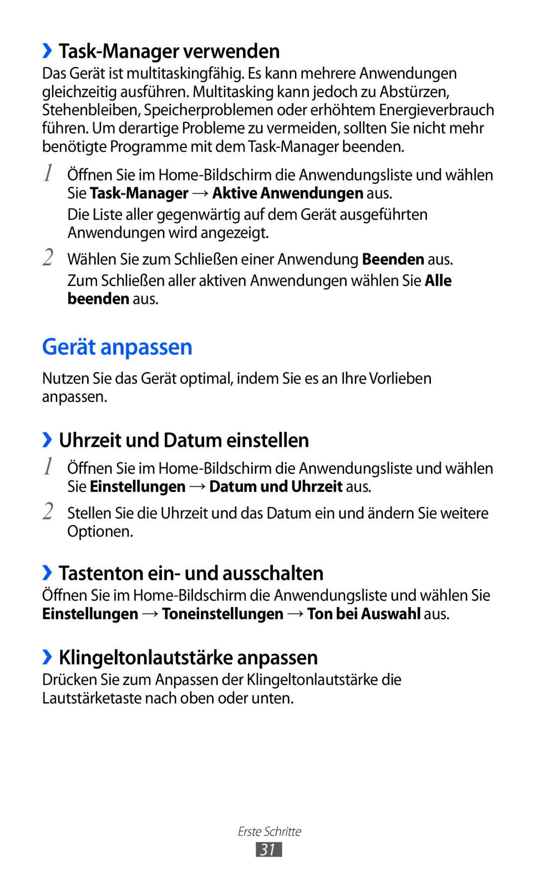 Samsung GT-I9070HKAXEG, GT-I9070RWAXEO manual Gerät anpassen, ››Task-Manager verwenden, ››Uhrzeit und Datum einstellen 