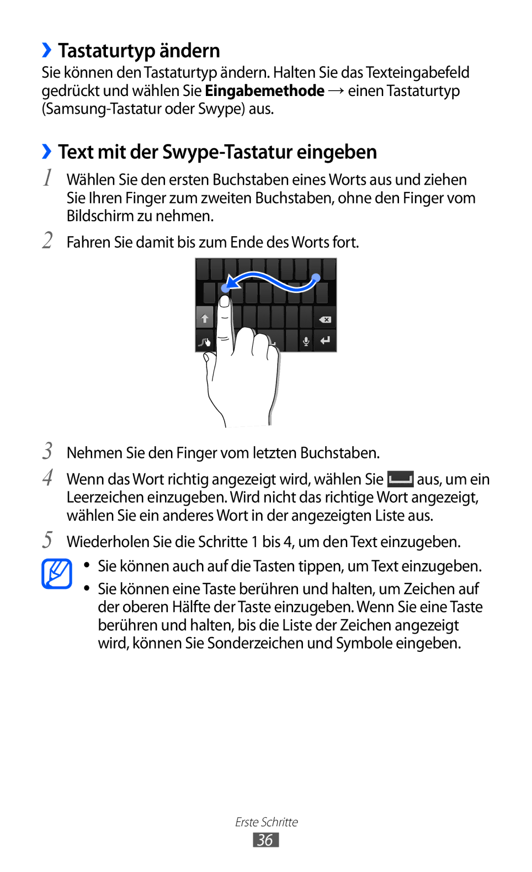 Samsung GT-I9070HKAPLS, GT-I9070RWAXEO, GT-I9070RWAVD2 manual ››Tastaturtyp ändern, ››Text mit der Swype-Tastatur eingeben 