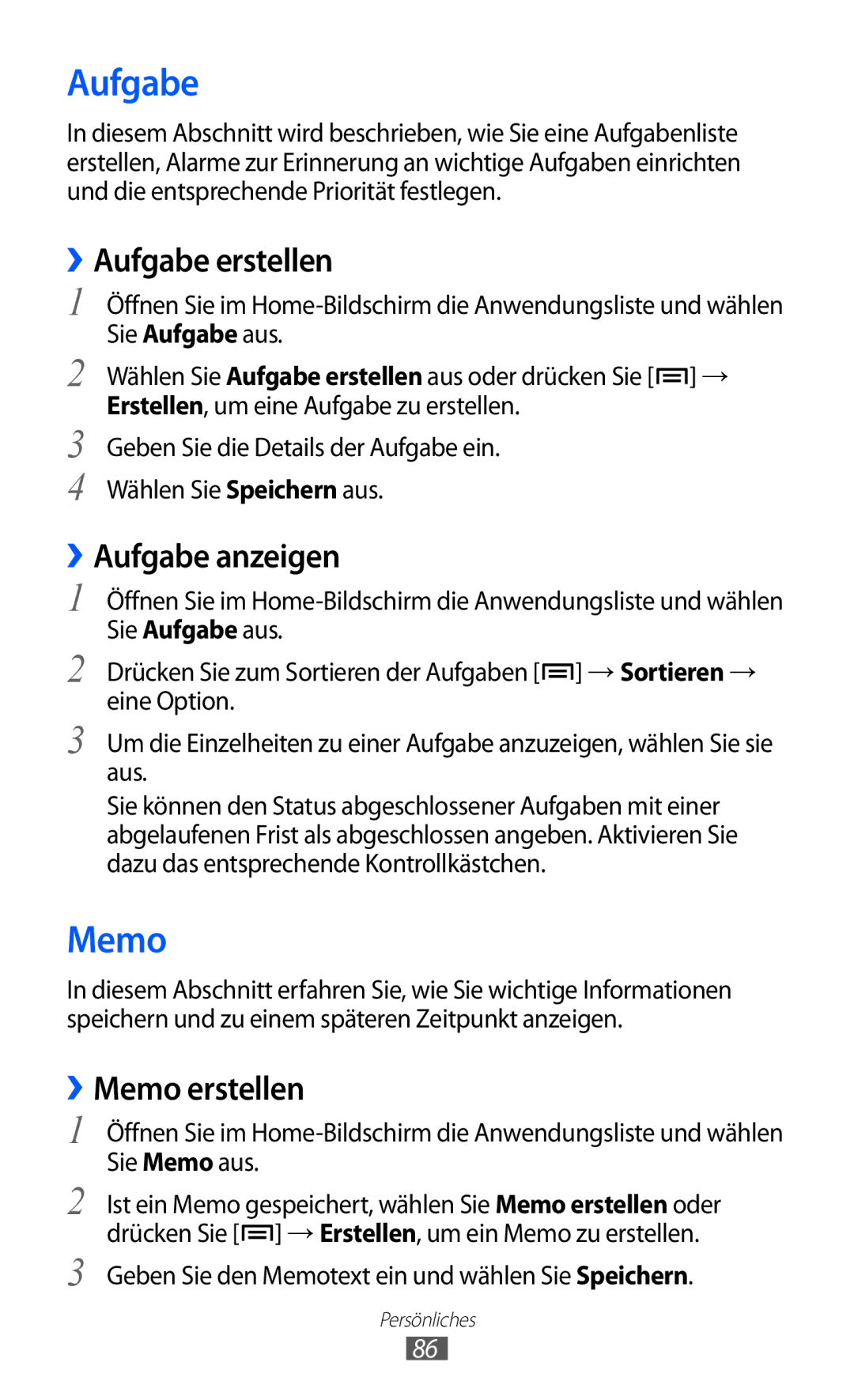 Samsung GT-I9070HKNDTM, GT-I9070RWAXEO, GT-I9070RWAVD2 manual Aufgabe erstellen, ››Aufgabe anzeigen, ››Memo erstellen 