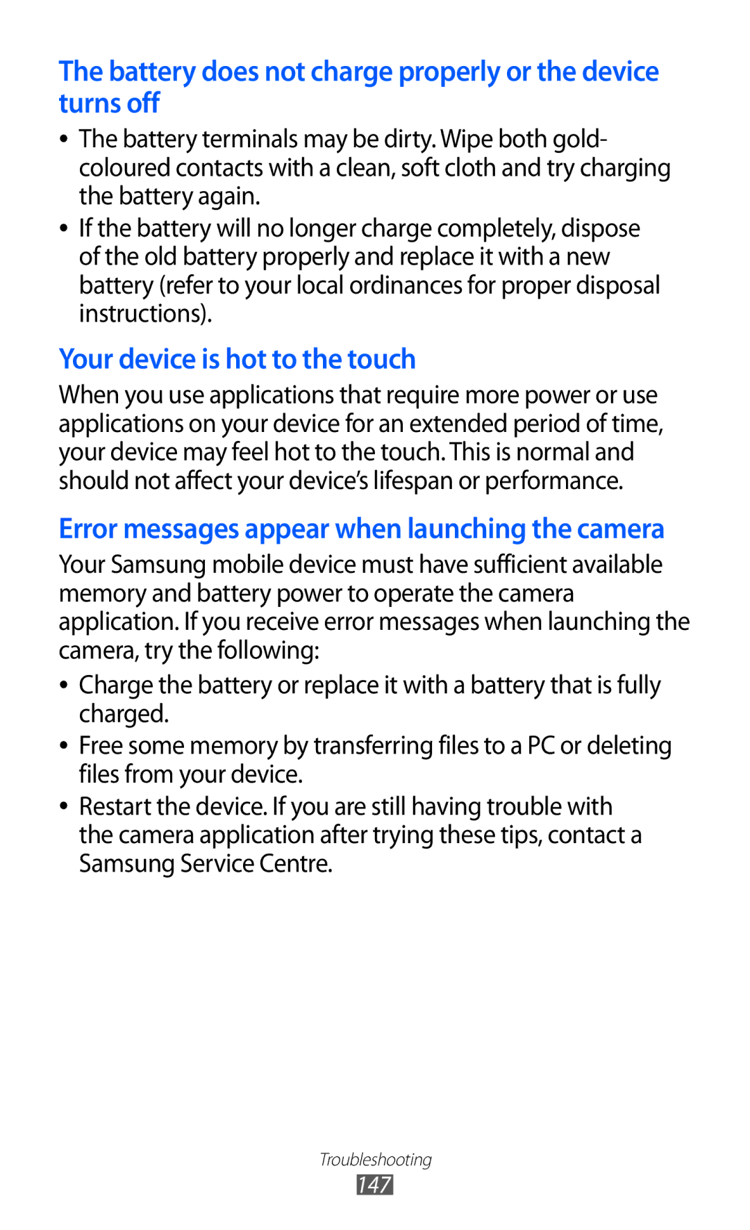 Samsung GT-I9070HKAILO, GT-I9070RWAXEO, GT-I9070RWAVD2 manual Battery does not charge properly or the device turns off 