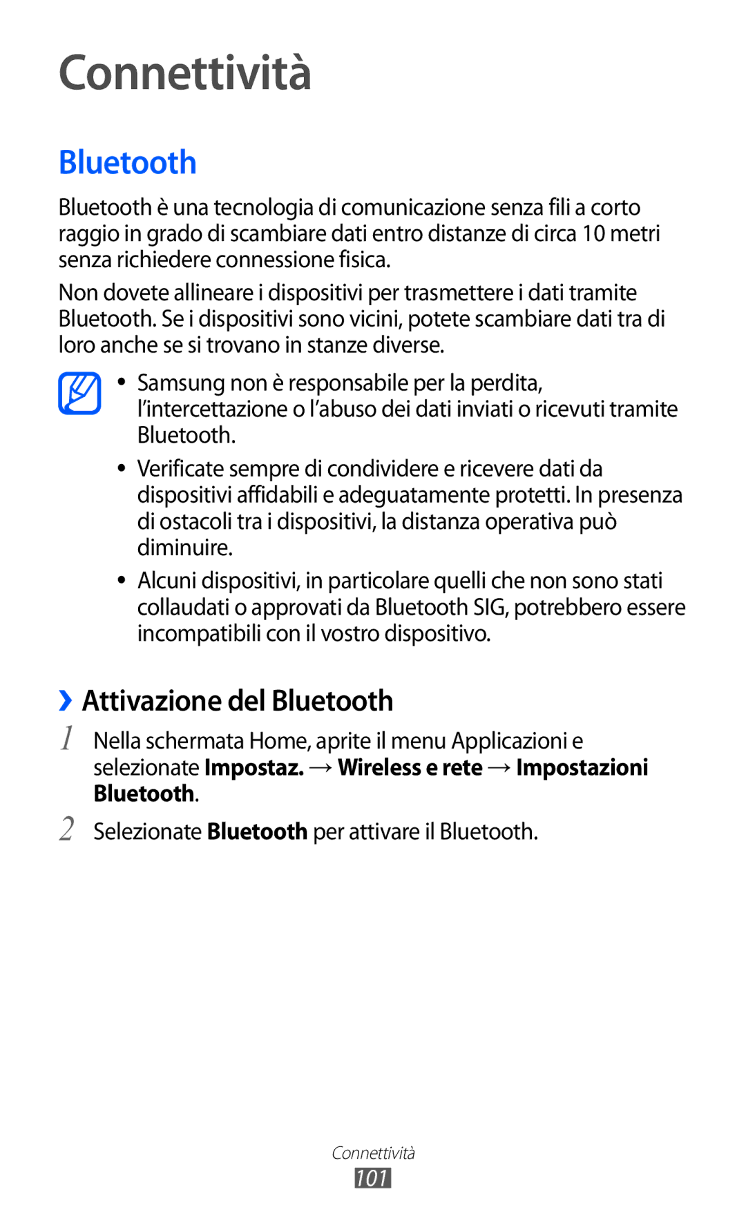 Samsung GT-I9070HKNITV, GT-I9070RWNTIM, GT-I9070HKNTIM manual Connettività, ››Attivazione del Bluetooth, 101 