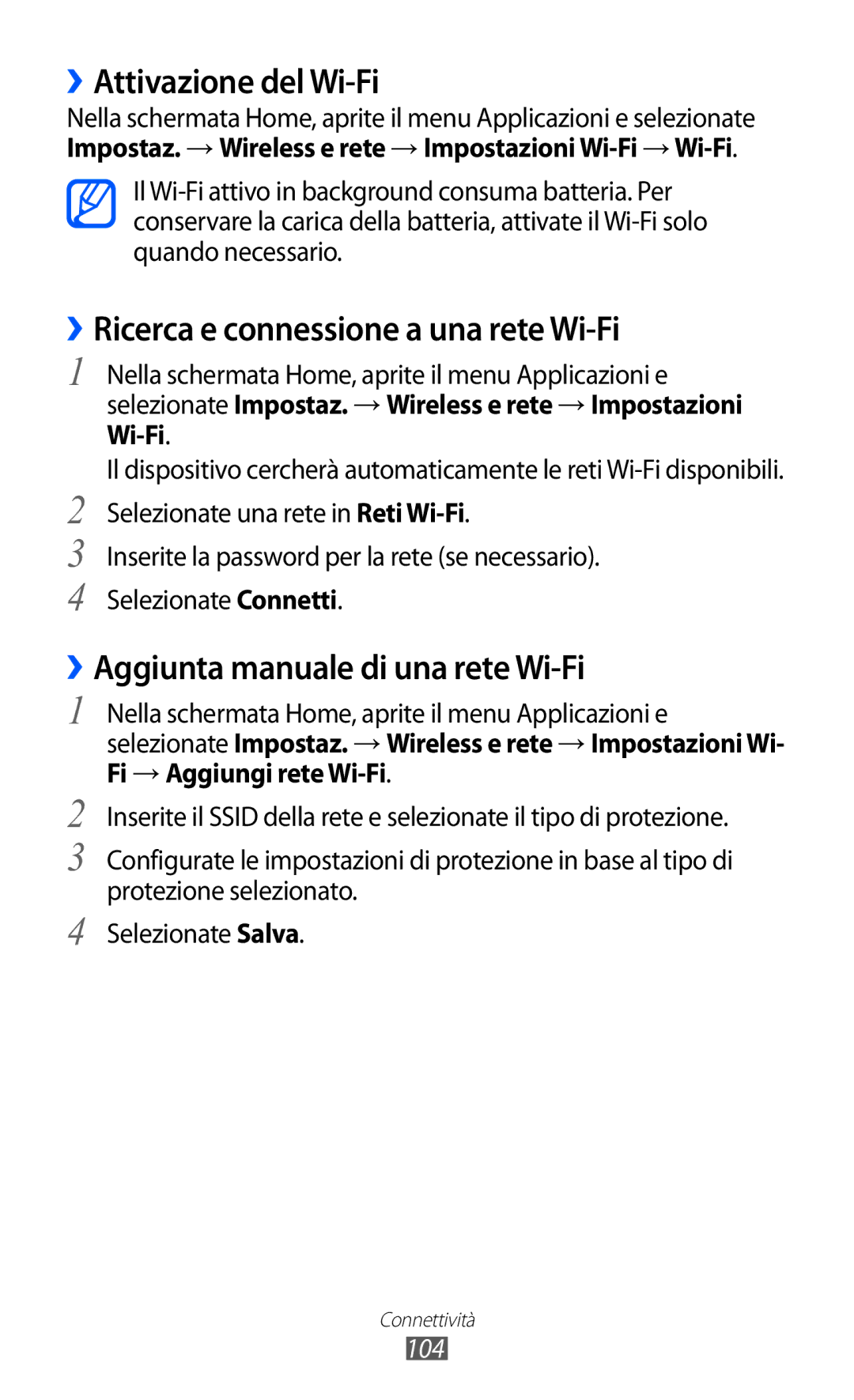 Samsung GT-I9070HKNITV, GT-I9070RWNTIM manual ››Attivazione del Wi-Fi, ››Ricerca e connessione a una rete Wi-Fi, 104 