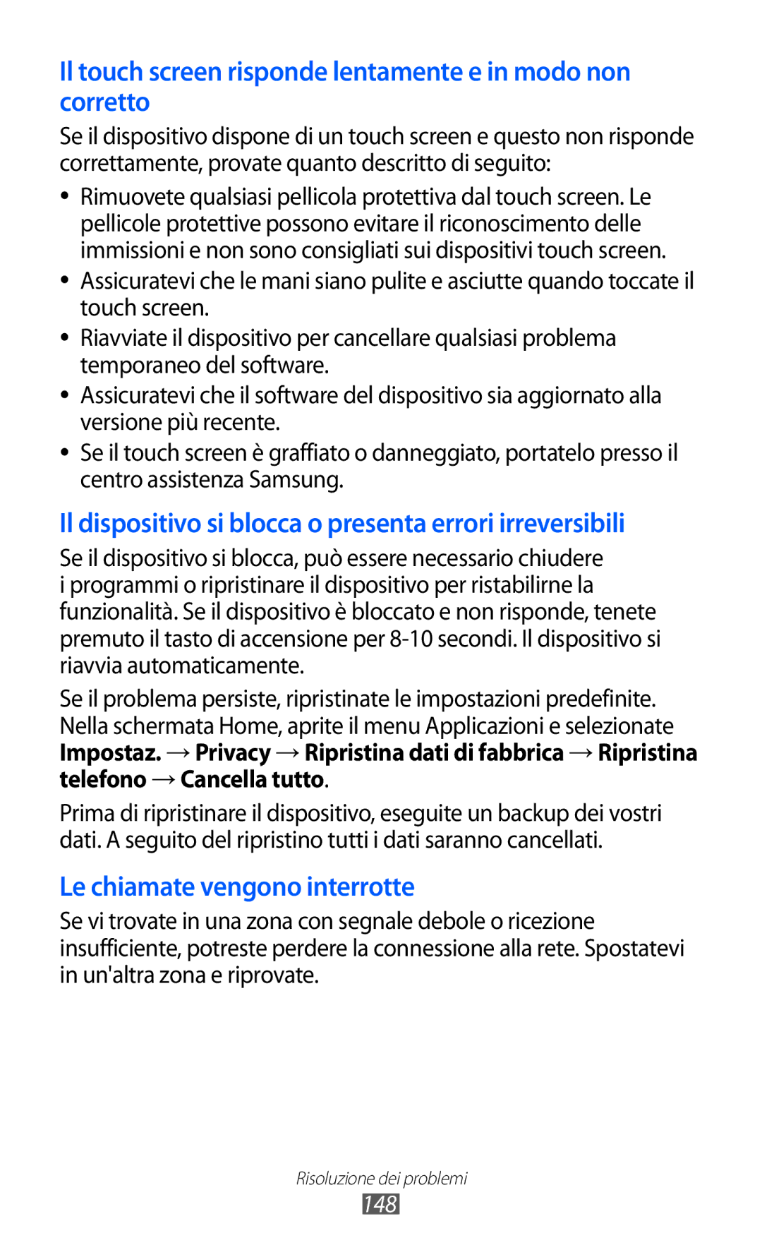 Samsung GT-I9070HKNTIM, GT-I9070RWNTIM, GT-I9070HKNITV manual Il touch screen risponde lentamente e in modo non corretto, 148 