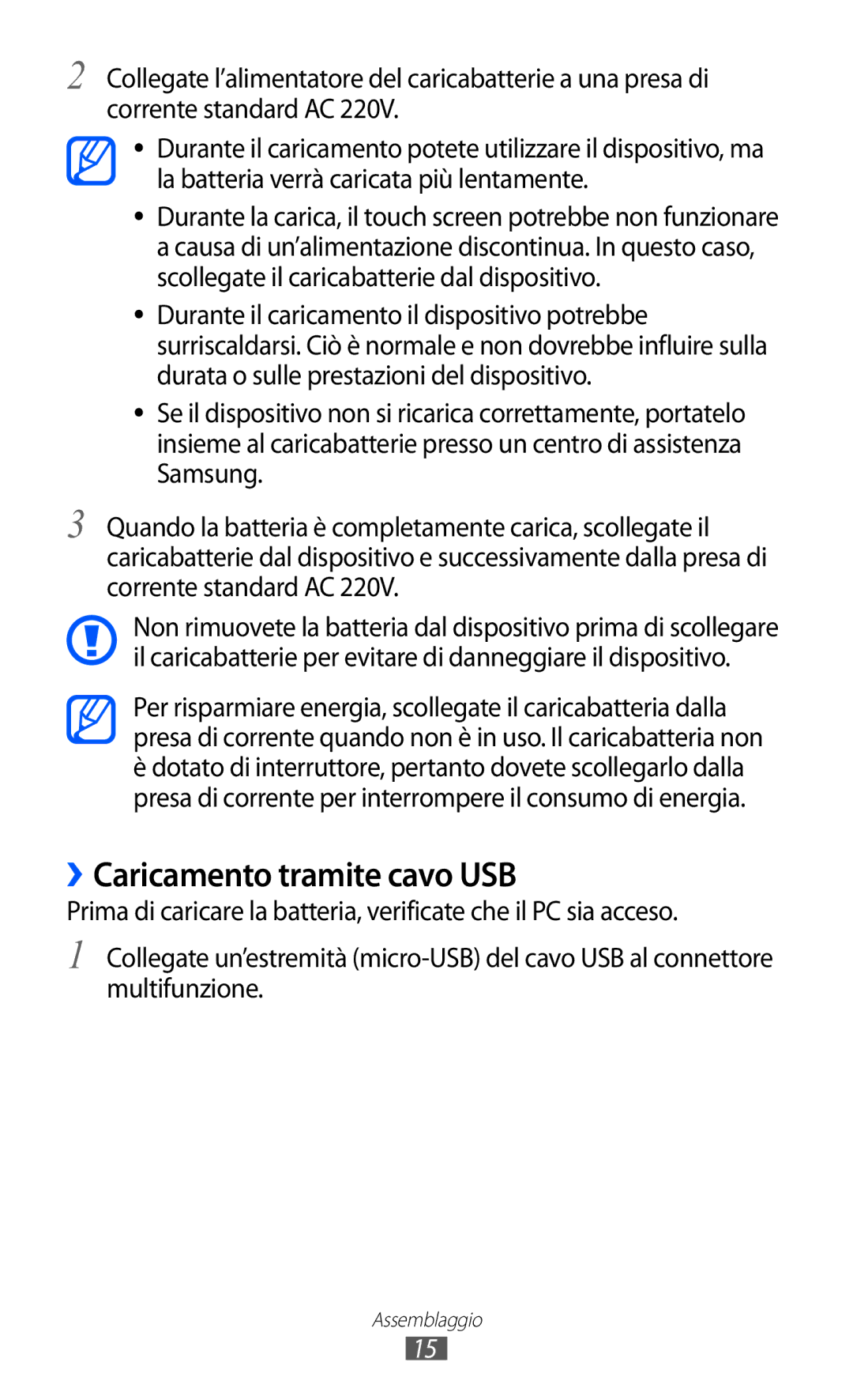 Samsung GT-I9070RWNTIM, GT-I9070HKNTIM, GT-I9070HKNITV manual ››Caricamento tramite cavo USB 