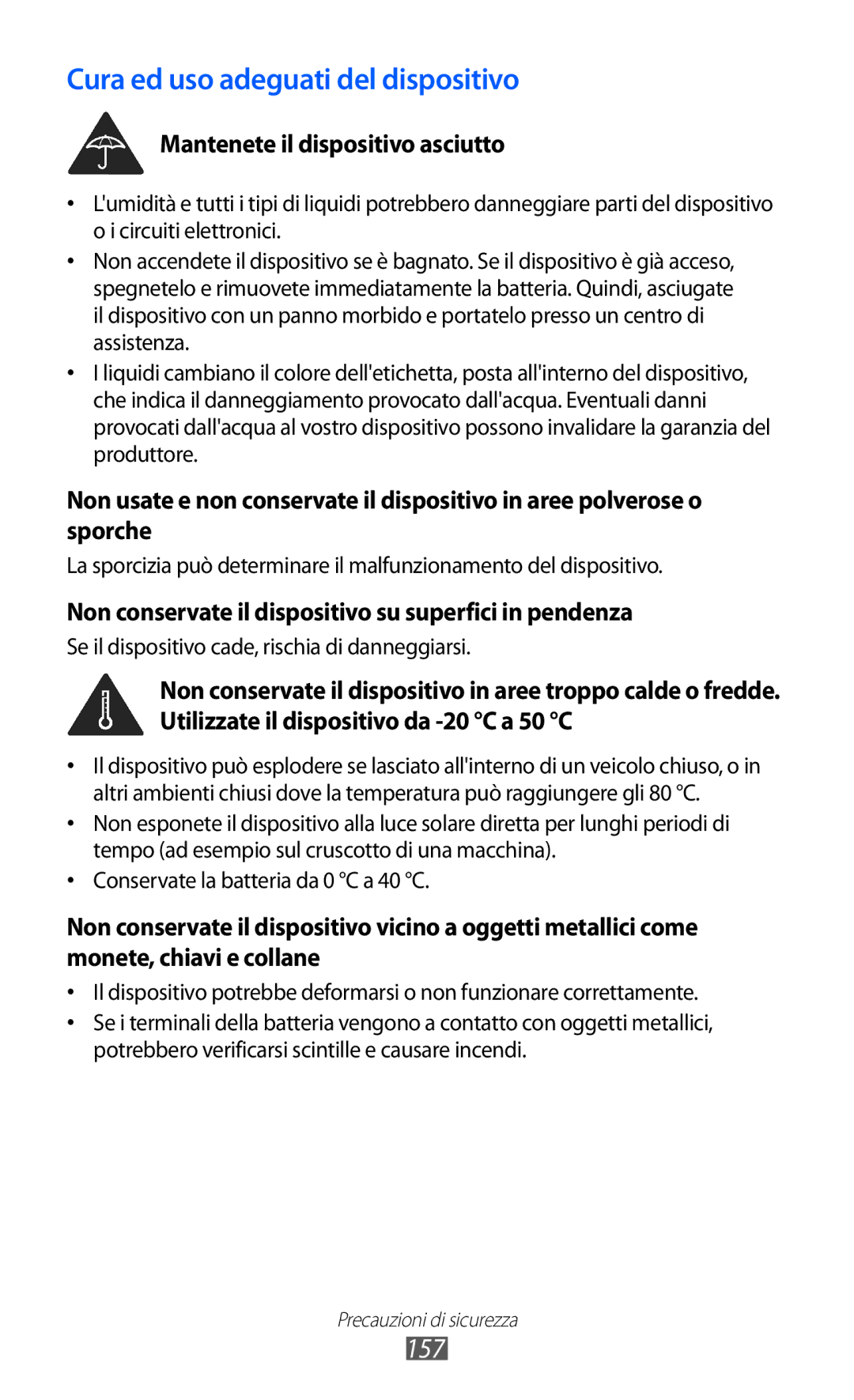 Samsung GT-I9070HKNTIM, GT-I9070RWNTIM, GT-I9070HKNITV manual Cura ed uso adeguati del dispositivo, 157 