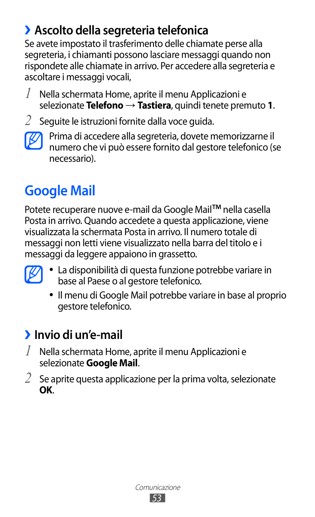 Samsung GT-I9070HKNITV, GT-I9070RWNTIM manual Google Mail, ››Ascolto della segreteria telefonica, ››Invio di un’e-mail 