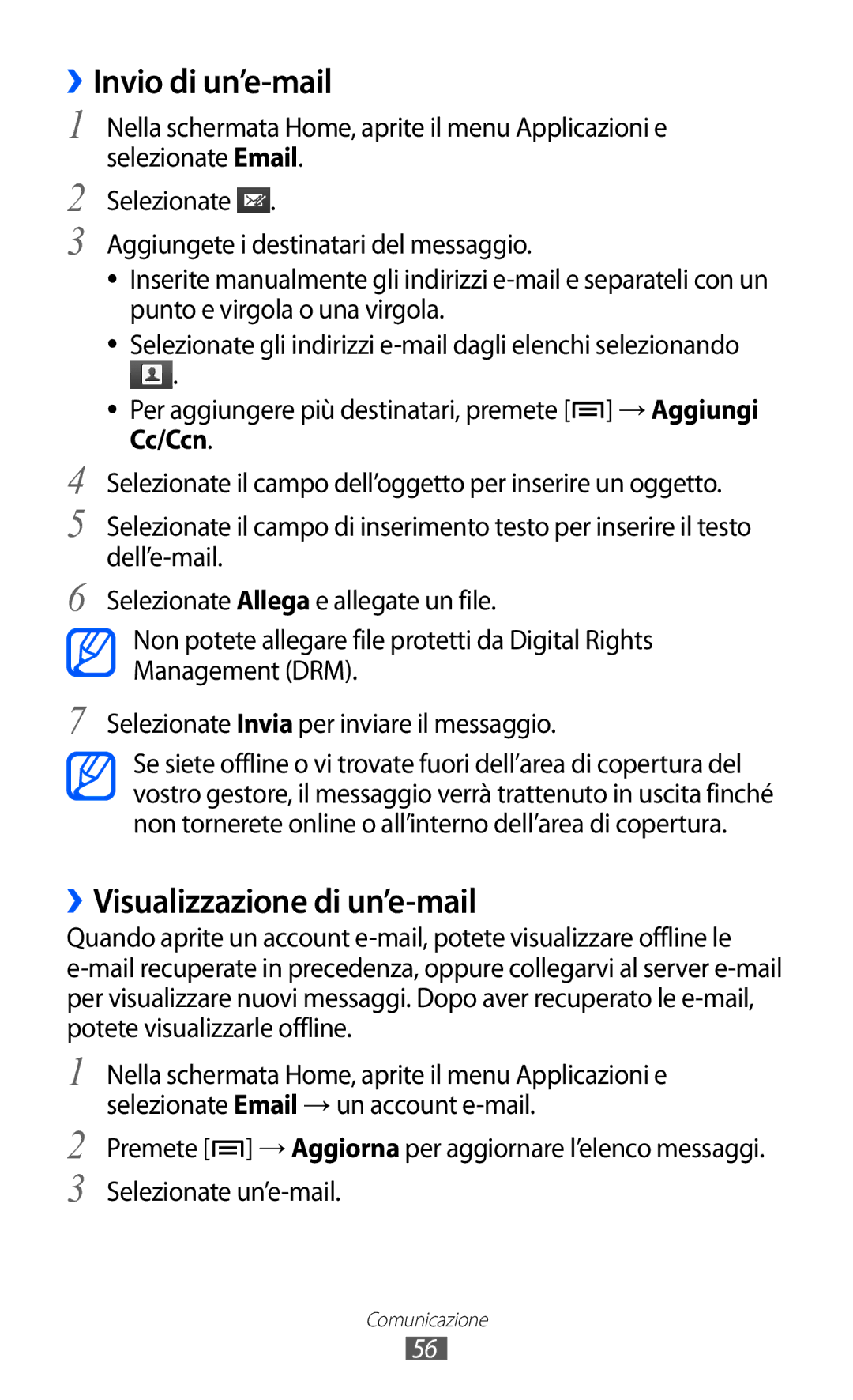 Samsung GT-I9070HKNITV, GT-I9070RWNTIM, GT-I9070HKNTIM manual ››Invio di un’e-mail, ››Visualizzazione di un’e-mail 