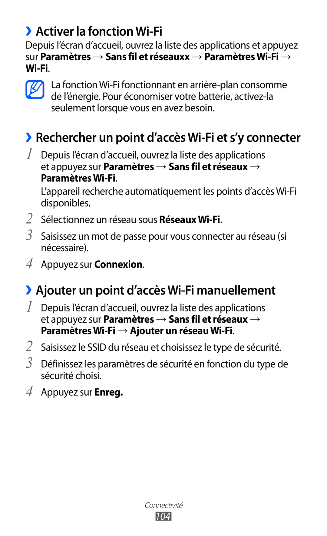 Samsung GT-I9070MSVXEF, GT-I9070RWNXEF ››Activer la fonction Wi-Fi, ››Ajouter un point d’accès Wi-Fi manuellement, 104 