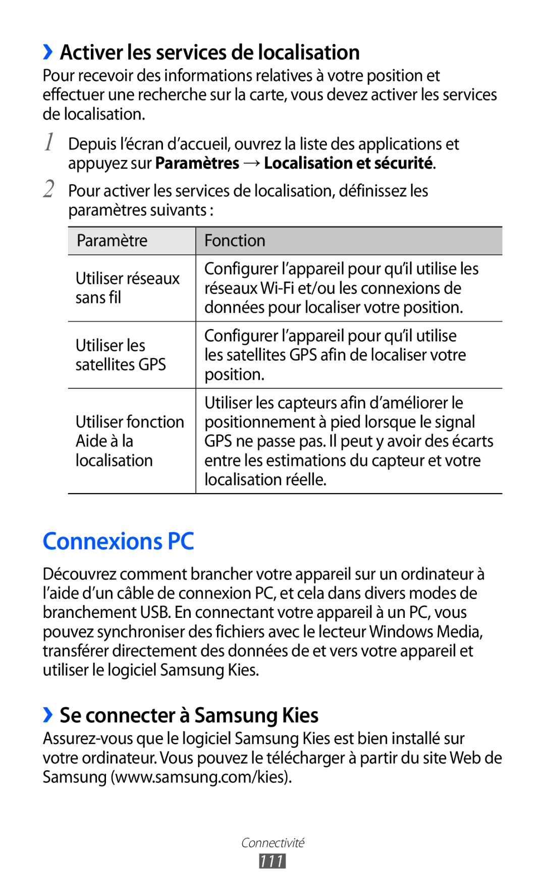 Samsung GT-I9070HKNFTM manual Connexions PC, ››Activer les services de localisation, ››Se connecter à Samsung Kies, 111 