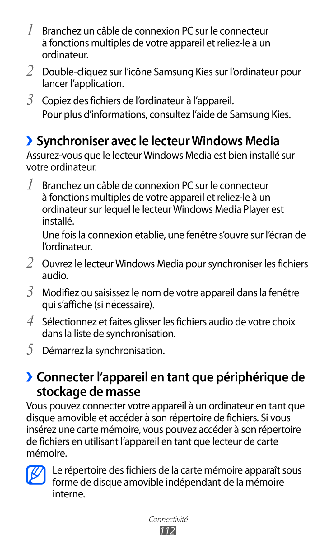 Samsung GT-I9070HKNXEF, GT-I9070RWNXEF, GT-I9070RWNNRJ, GT-I9070MSVXEF ››Synchroniser avec le lecteur Windows Media, 112 