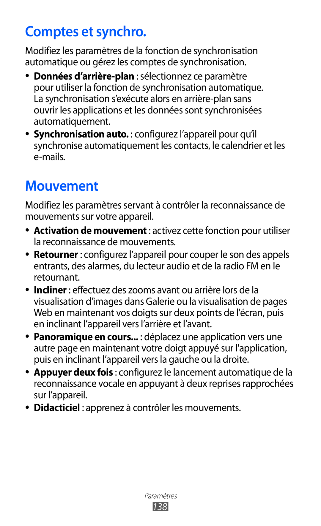 Samsung GT-I9070RWNXEF, GT-I9070RWNNRJ, GT-I9070MSVXEF, GT-I9070HKNFTM, GT-I9070HKNXEF Comptes et synchro, Mouvement, 138 