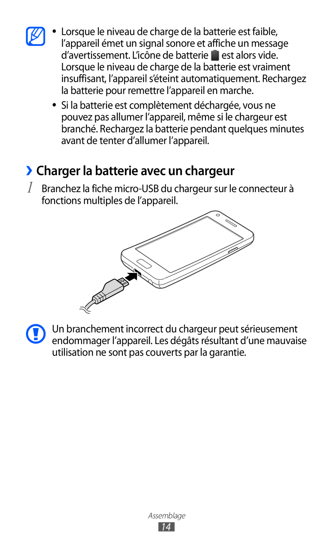 Samsung GT-I9070MSVXEF, GT-I9070RWNXEF, GT-I9070RWNNRJ, GT-I9070HKNFTM, GT-I9070HKNXEF ››Charger la batterie avec un chargeur 