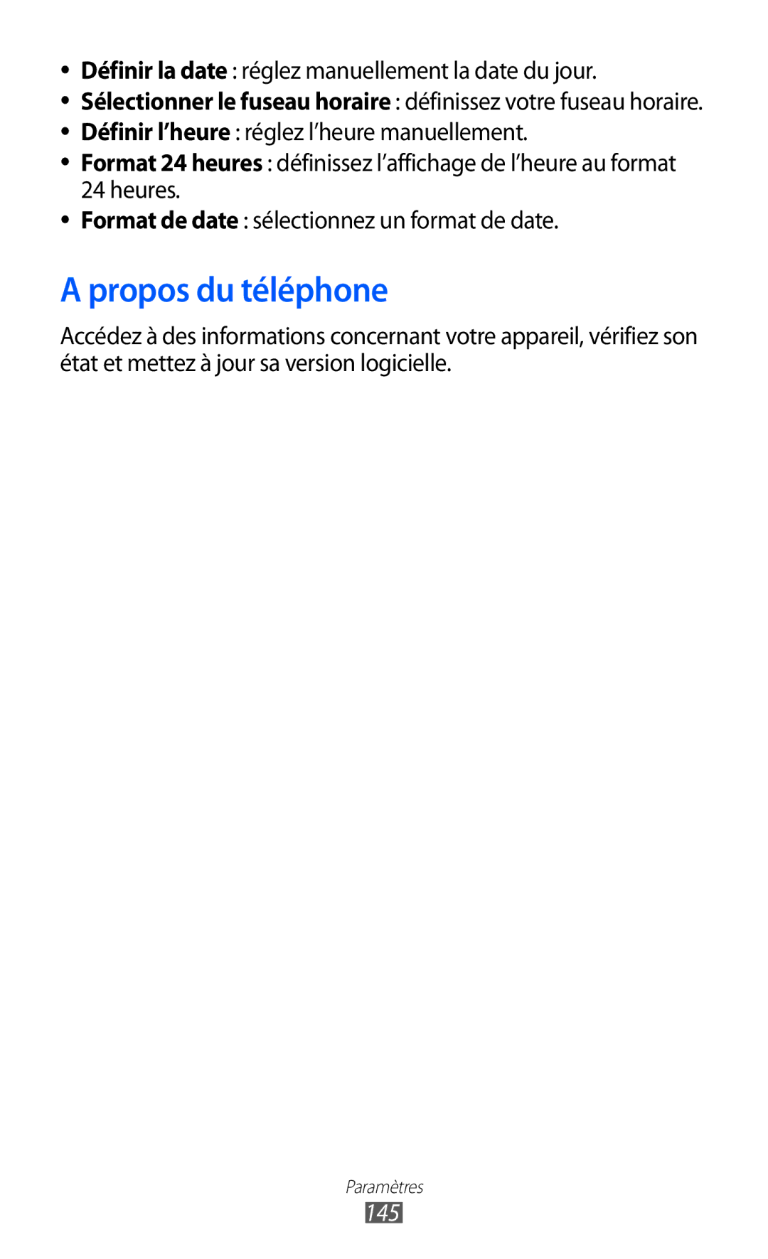 Samsung GT-I9070RWNNRJ, GT-I9070RWNXEF manual Propos du téléphone, Définir la date réglez manuellement la date du jour, 145 