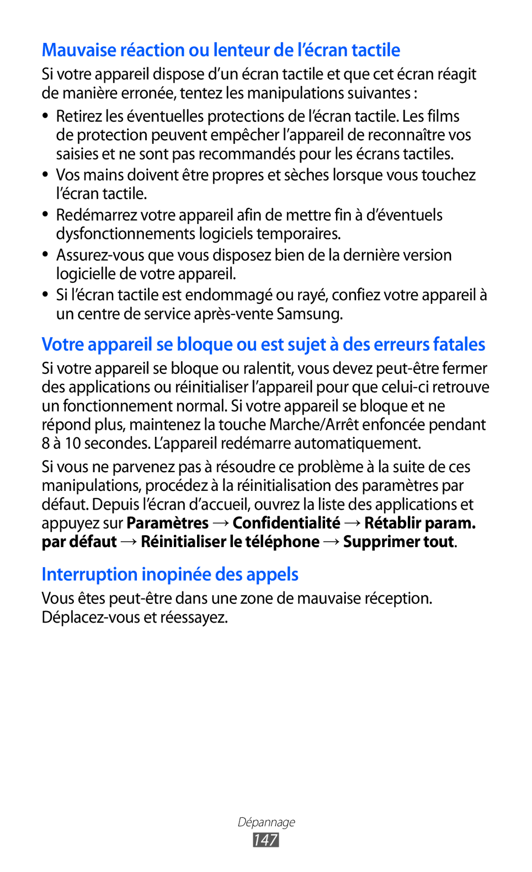 Samsung GT-I9070HKNFTM, GT-I9070RWNXEF, GT-I9070RWNNRJ, GT-I9070MSVXEF Mauvaise réaction ou lenteur de l’écran tactile, 147 