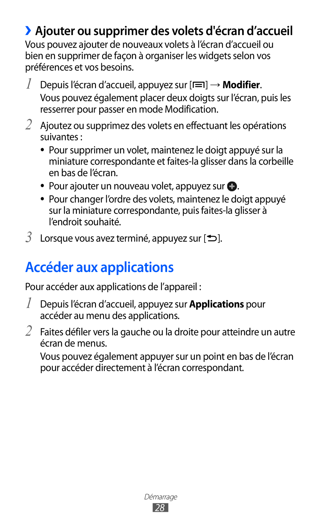 Samsung GT-I9070HKNXEF, GT-I9070RWNXEF manual Accéder aux applications, Pour accéder aux applications de l’appareil 