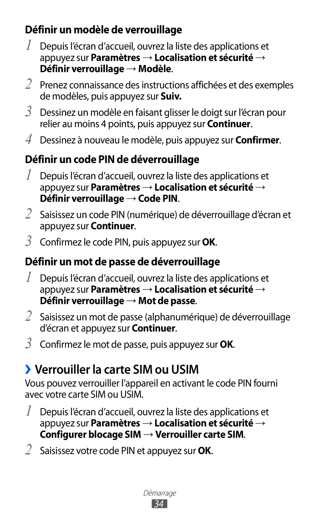 Samsung GT-I9070HKNXEF manual ››Verrouiller la carte SIM ou Usim, Dessinez à nouveau le modèle, puis appuyez sur Confirmer 