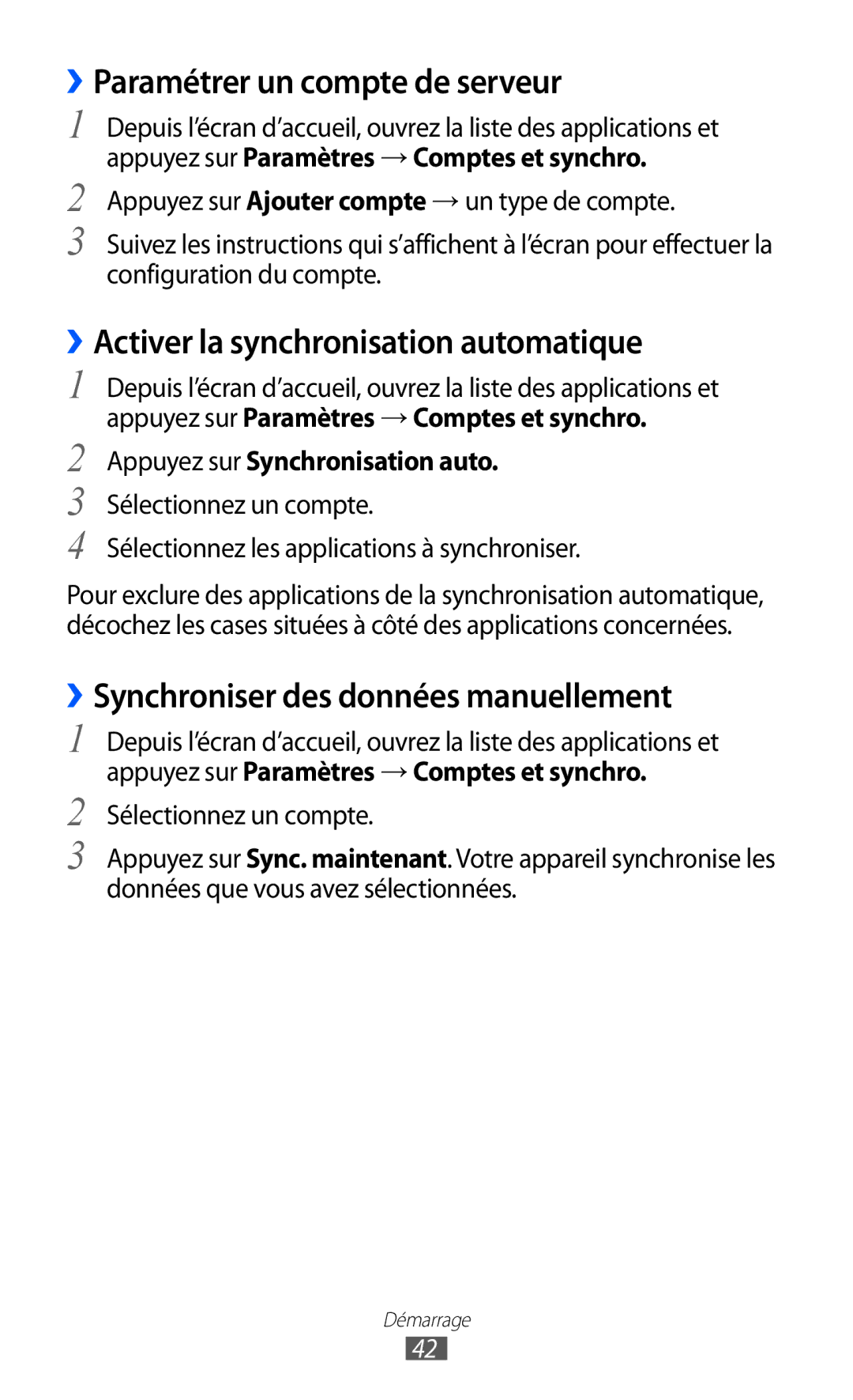 Samsung GT-I9070RWNXEF, GT-I9070RWNNRJ manual ››Paramétrer un compte de serveur, ››Activer la synchronisation automatique 