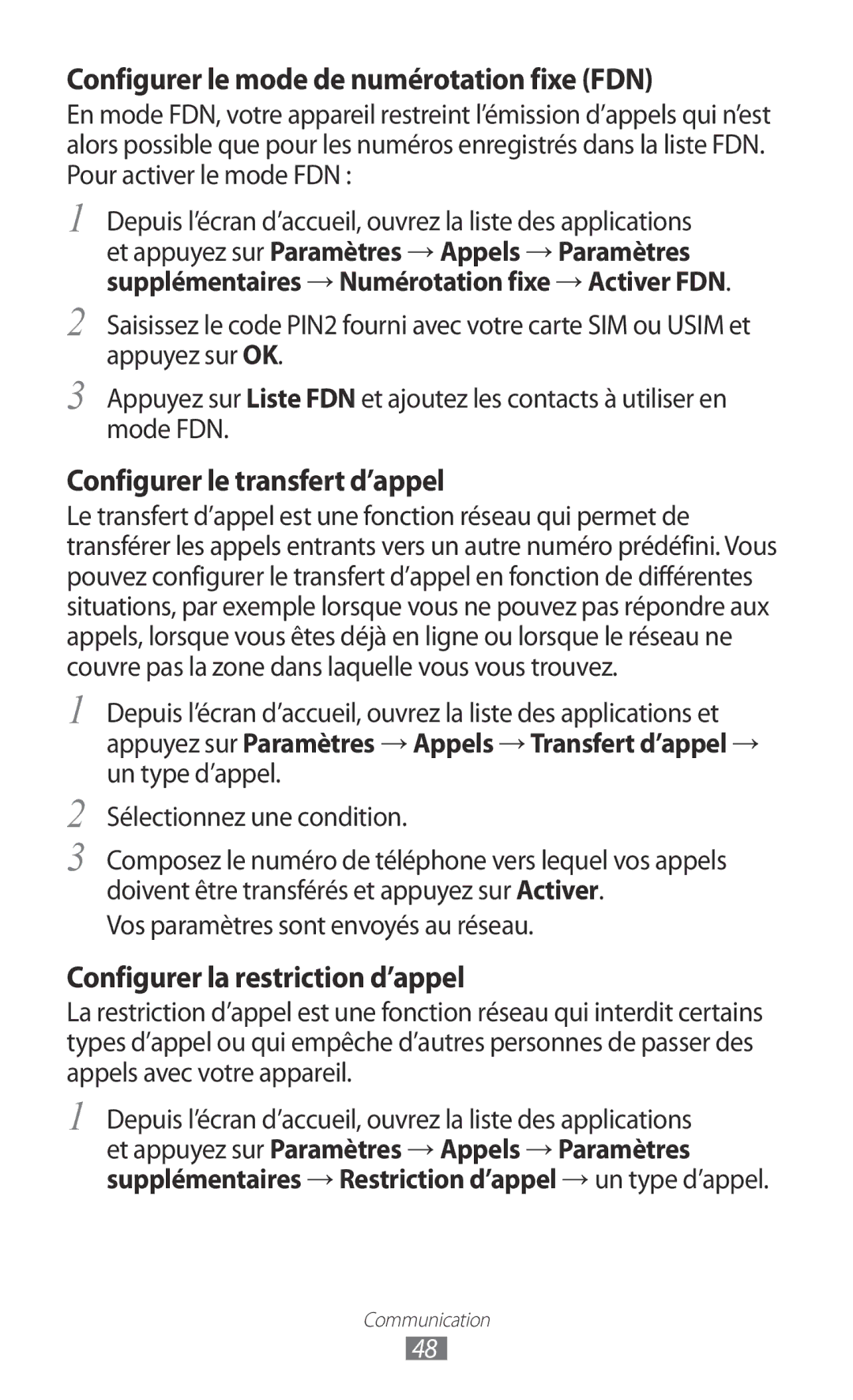 Samsung GT-I9070RWNXEF, GT-I9070RWNNRJ Configurer le mode de numérotation fixe FDN, Vos paramètres sont envoyés au réseau 