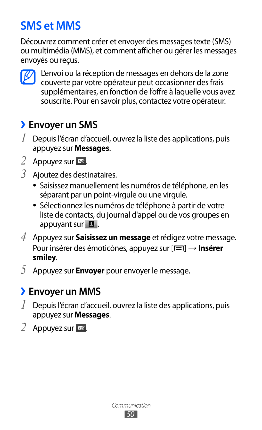 Samsung GT-I9070MSVXEF, GT-I9070RWNXEF, GT-I9070RWNNRJ, GT-I9070HKNFTM manual SMS et MMS, ››Envoyer un SMS, ››Envoyer un MMS 