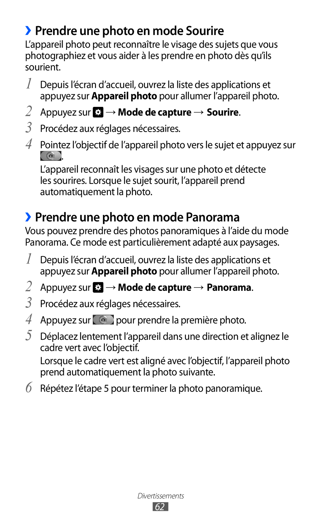 Samsung GT-I9070MSVXEF, GT-I9070RWNXEF manual ››Prendre une photo en mode Sourire, ››Prendre une photo en mode Panorama 