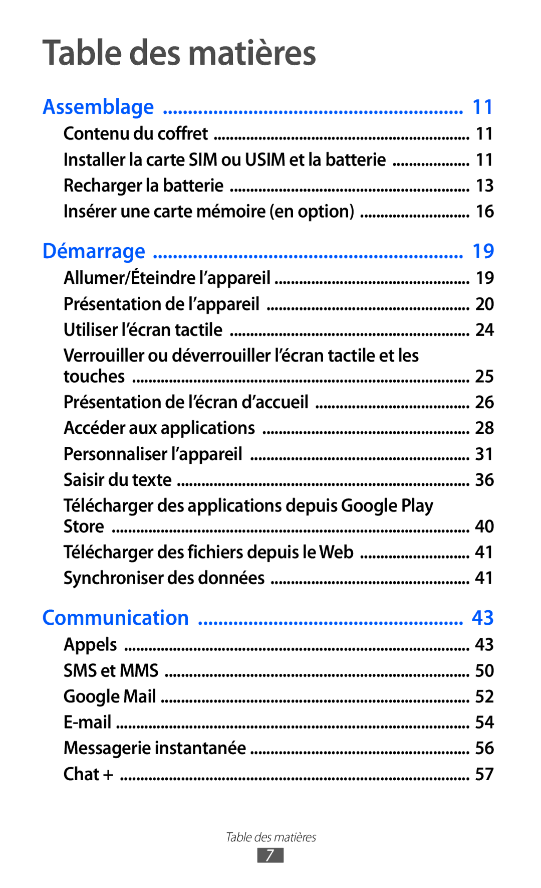 Samsung GT-I9070RWNNRJ, GT-I9070RWNXEF manual Table des matières, Verrouiller ou déverrouiller l’écran tactile et les 