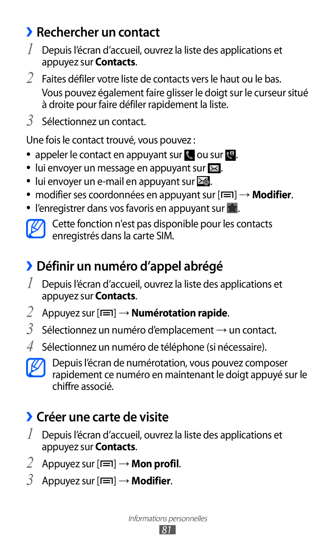 Samsung GT-I9070HKNFTM manual ››Rechercher un contact, ››Définir un numéro d’appel abrégé, ››Créer une carte de visite 