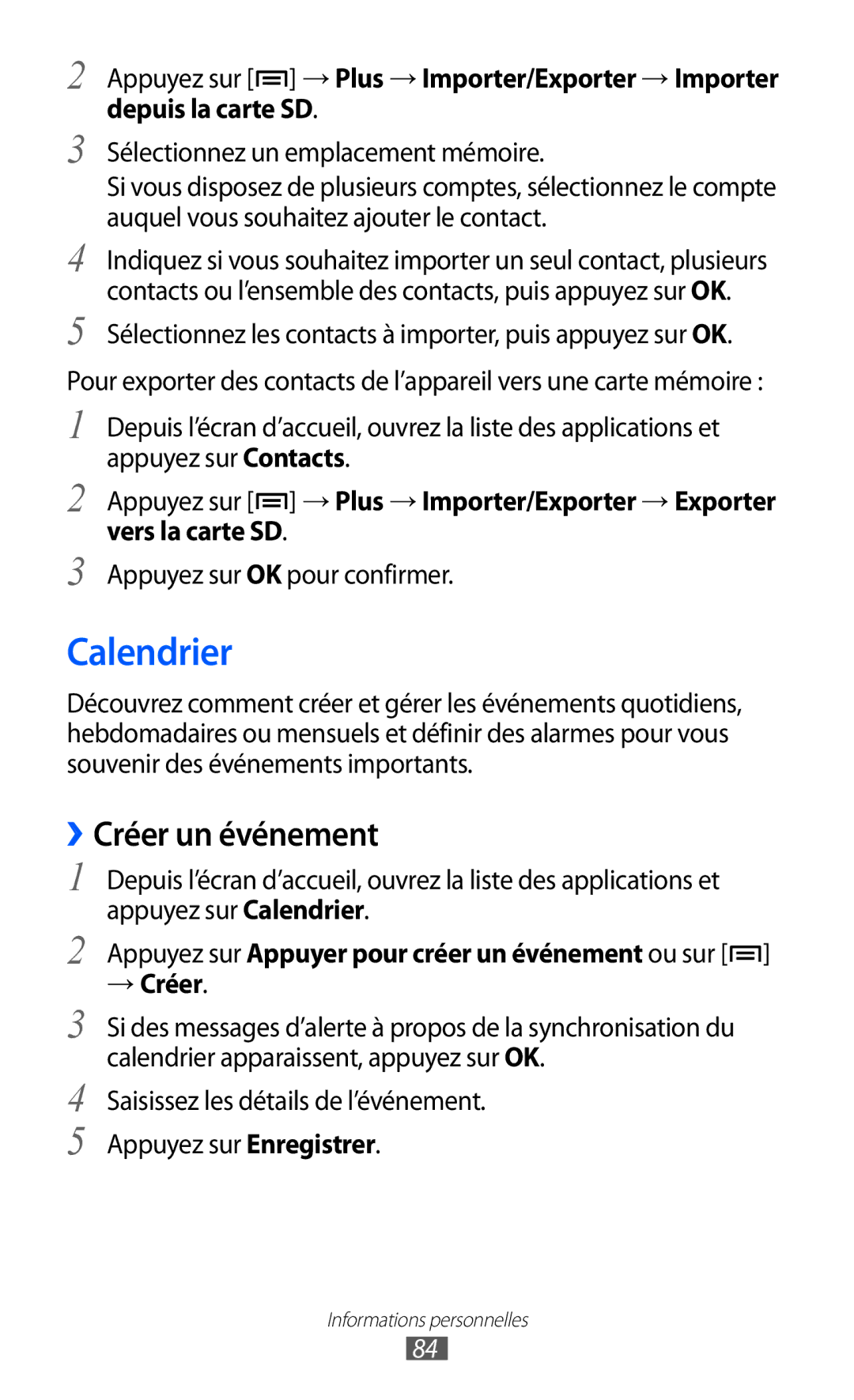 Samsung GT-I9070RWNXEF manual Calendrier, ››Créer un événement, Sélectionnez les contacts à importer, puis appuyez sur OK 