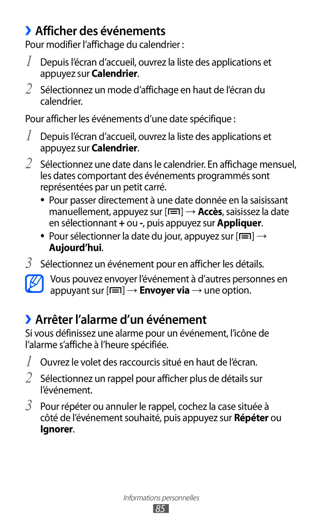 Samsung GT-I9070RWNNRJ, GT-I9070RWNXEF, GT-I9070MSVXEF manual ››Afficher des événements, ››Arrêter l’alarme d’un événement 