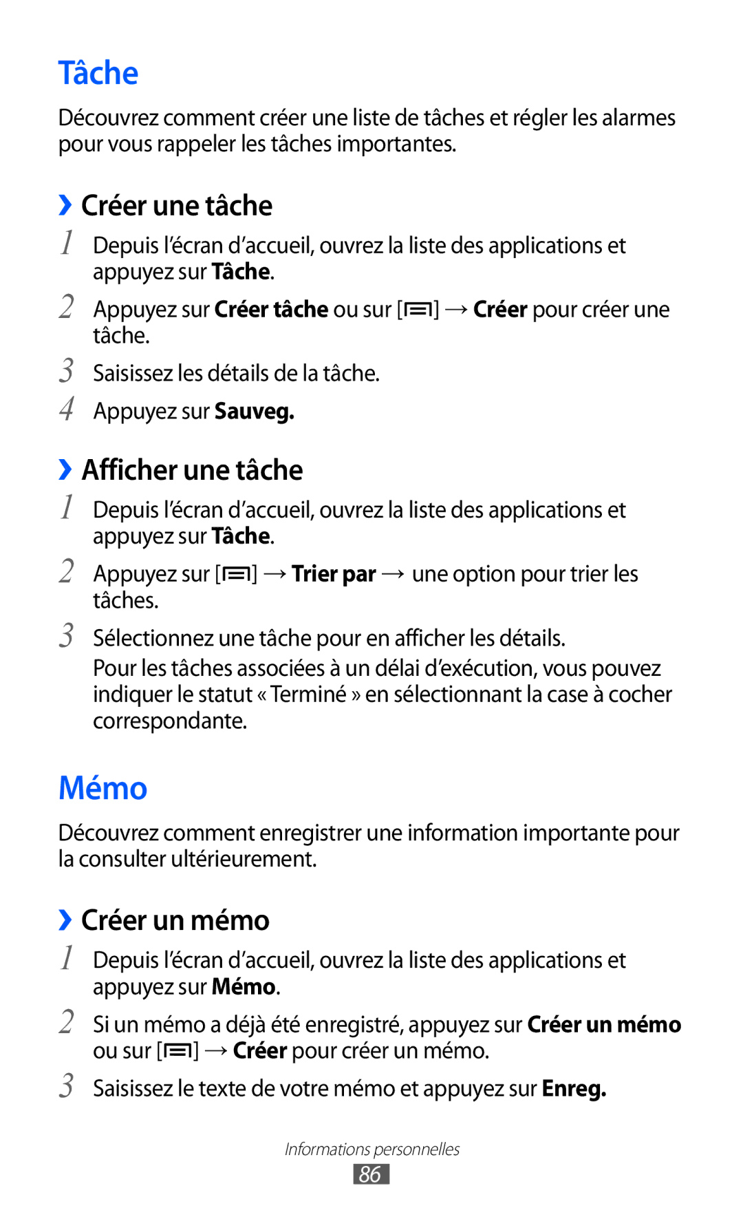 Samsung GT-I9070MSVXEF, GT-I9070RWNXEF manual Tâche, Mémo, ››Créer une tâche, ››Afficher une tâche, ››Créer un mémo 