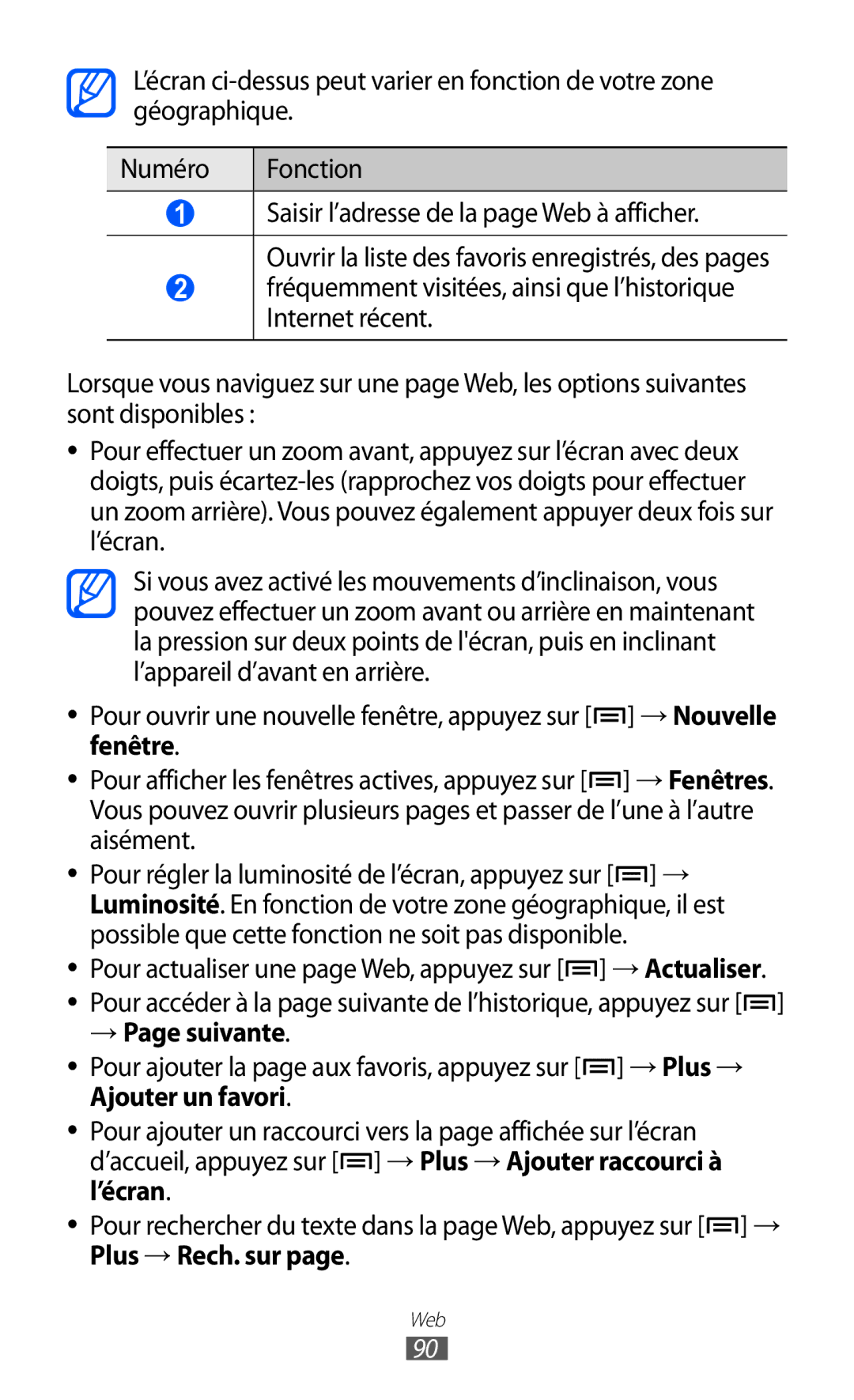 Samsung GT-I9070RWNXEF, GT-I9070RWNNRJ, GT-I9070MSVXEF, GT-I9070HKNFTM Fenêtre, Aisément, → Page suivante, Plus → Rech. sur 