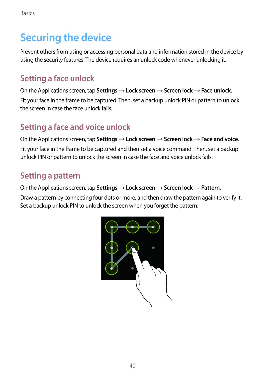 Samsung GT-I9082 user manual Securing the device, Setting a face unlock, Setting a face and voice unlock, Setting a pattern 
