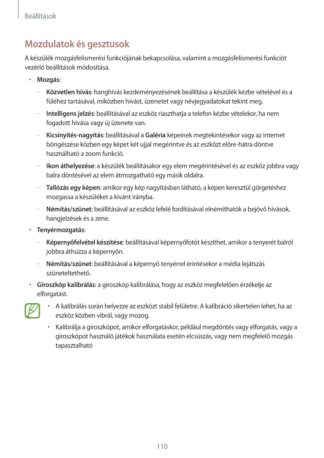 Samsung GT-I9082EWAXEH, GT-I9082EWABGL, GT-I9082EWACOA, GT-I9082EWAVVT manual Mozdulatok és gesztusok, Mozgás, Tenyérmozgatás 