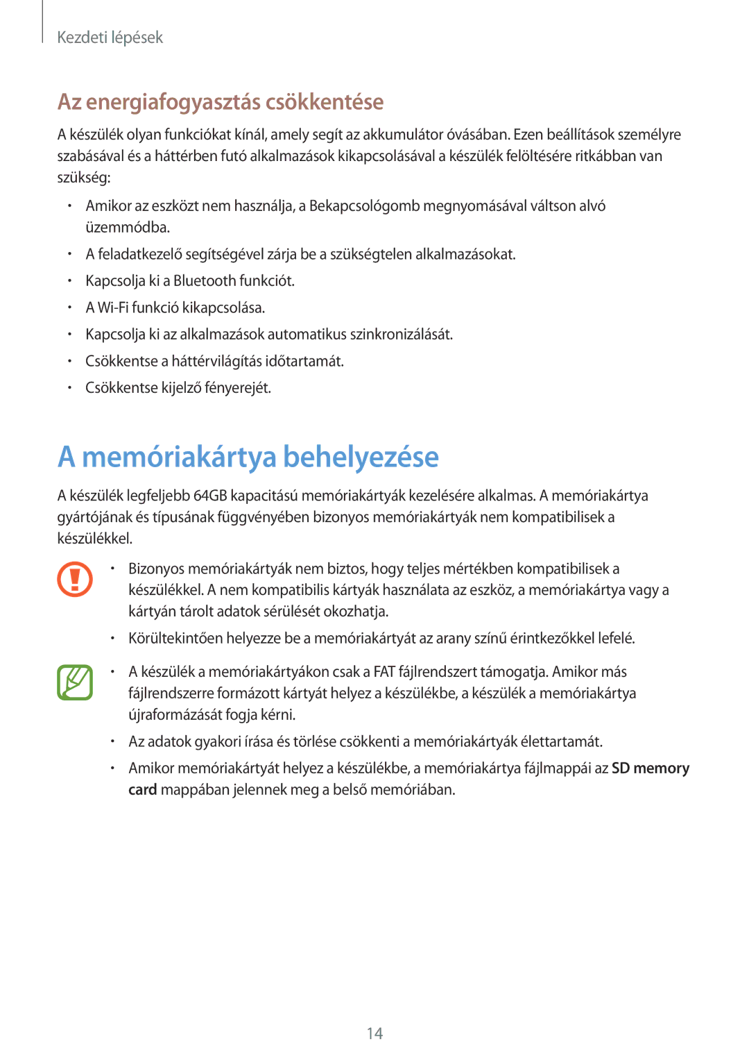 Samsung GT-I9082EWAXEH, GT-I9082EWABGL, GT-I9082EWACOA manual Memóriakártya behelyezése, Az energiafogyasztás csökkentése 