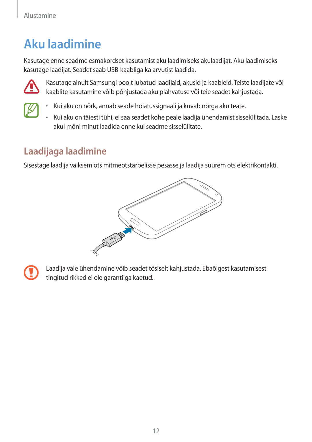 Samsung GT-I9082EWASEB, GT-I9082MBASEB manual Aku laadimine, Laadijaga laadimine 