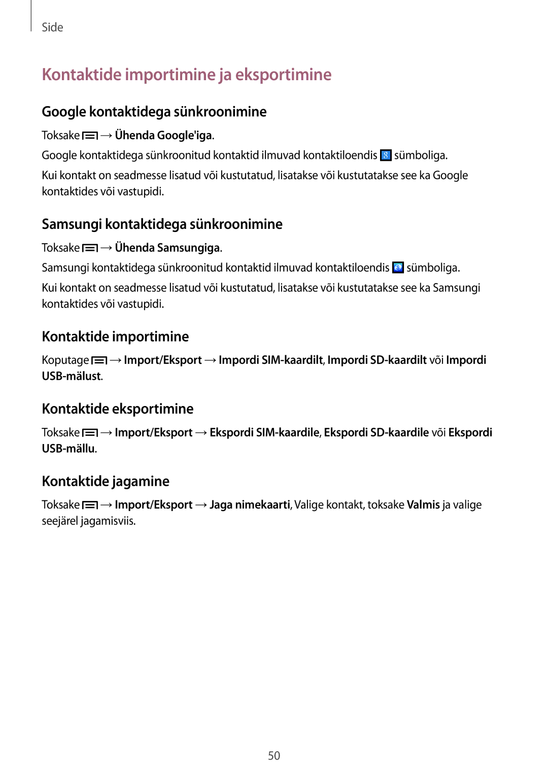 Samsung GT-I9082EWASEB, GT-I9082MBASEB manual Kontaktide importimine ja eksportimine 