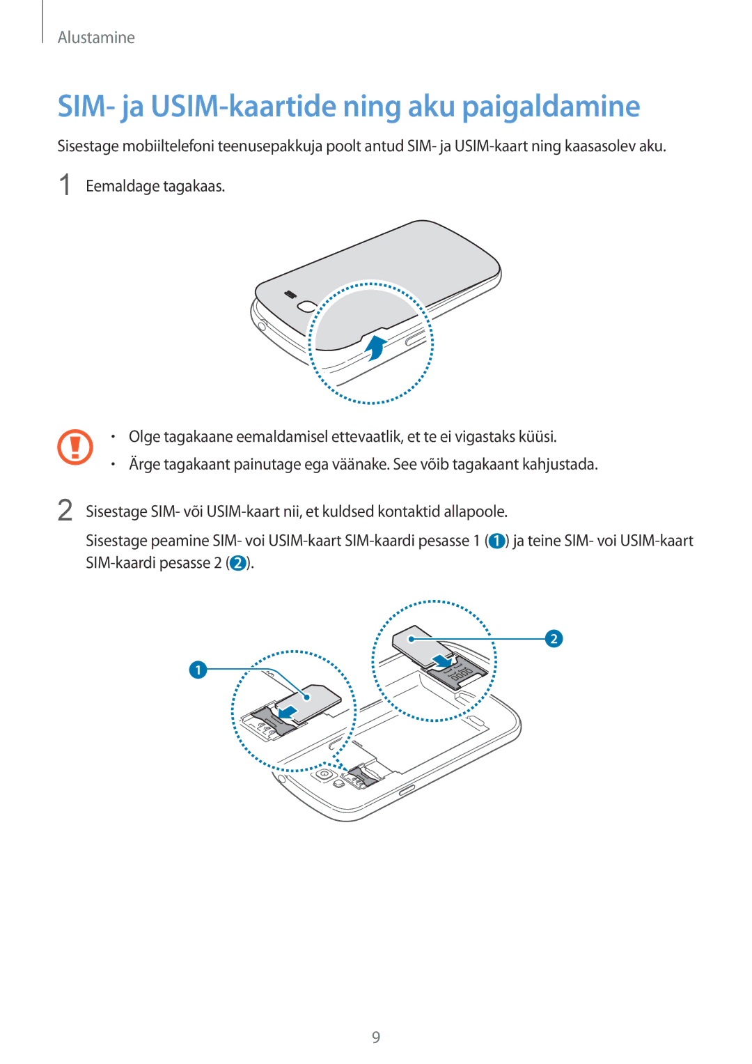 Samsung GT-I9082MBASEB, GT-I9082EWASEB manual SIM- ja USIM-kaartide ning aku paigaldamine 