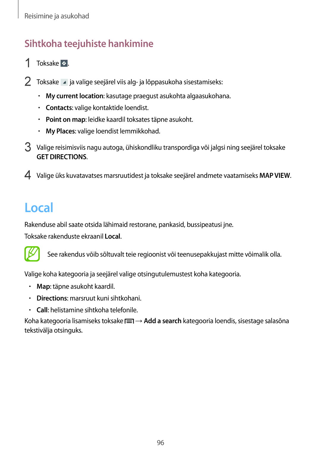 Samsung GT-I9082EWASEB, GT-I9082MBASEB manual Local, Sihtkoha teejuhiste hankimine 